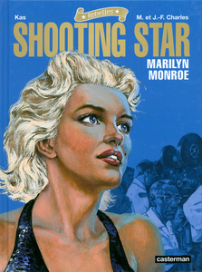 Rebelles - Tome 3 - Shooting Star - Marilyn Monroe