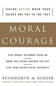 Moral Courage