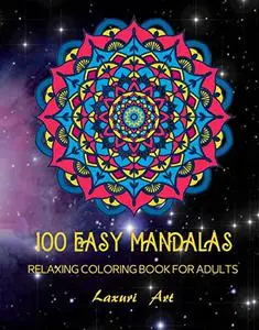 100 Page Mandala Coloring Book For Adults