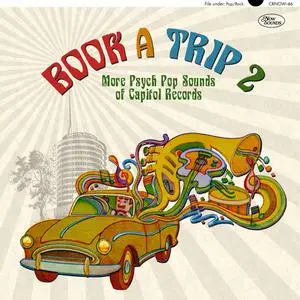 VA - Book A Trip 2: More Psych Pop Sounds Of Capitol Records (2013)