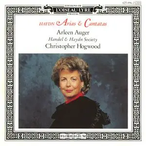 Arleen Auger, Handel & Haydn Society, Christopher Hogwood - Haydn: Arias & Cantatas (1990)