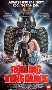 Rolling Vengeance (1987)