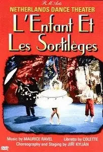 Ravel: L'Enfant et les Sortilèges (Ballet version by Jiri Kylian, DVD)