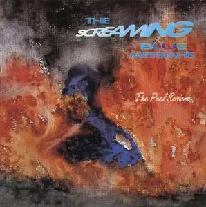 The Screaming Blue Messiahs - The Peel Sessions (1986) {EP, Strange Fruit--BBC DEI8315-2 rec 1984}