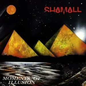 Shamall - Moments of Illusion (1990)