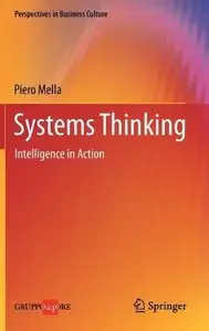 Systems Thinking: Intelligence in Action (Perspectives in Business Culture) (Repost)
