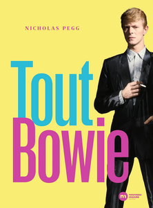 Tout Bowie - Nicholas Pegg
