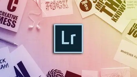 Lightroom Master Class-Edit Images Like a Pro + Free Presets