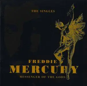 Freddie Mercury - Messenger Of The Gods: The Singles (2016)