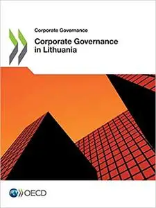 Corporate Governance Corporate Governance in Lithuania