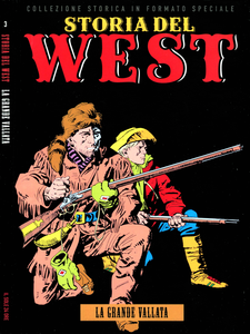 Storia Del West - Volume 3 - La Grande Vallata (Sole 24 Ore)