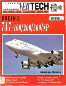 Boeing 747-100/200/300/SP (AirlinerTech Series Vol.6) (repost)
