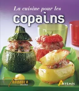 Collectif, "La cuisine pour les copains"