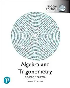 Algebra and Trigonometry, 7th Edition, Global Edition