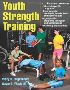 Youth Strength Training (2nd edition) (Repost)