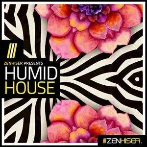 Zenhiser - Humid House WAV
