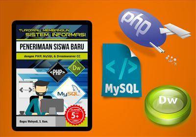 Building the Information Systems Admission of Students with PHP, MySQL and Dreamweaver Volume 1