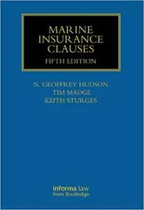 Marine Insurance Clauses (Repost)