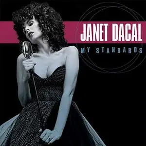 Janet Dacal - My Standards (2020) [Official Digital Download]