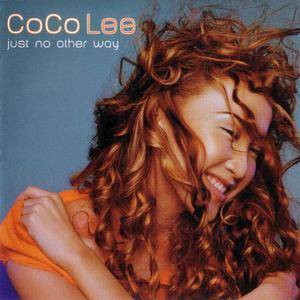 Coco Lee - Just No Other Way (1999) {550 Music/Epic} **[RE-UP]**