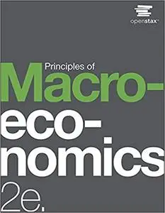 Principles of Macroeconomics 2e by OpenStax  Ed 2