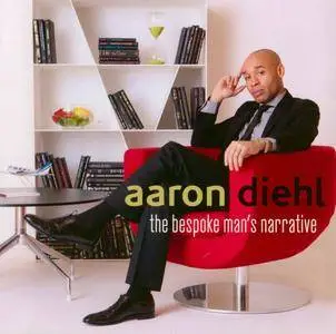 Aaron Diehl - The Bespoke Man's Narrative (2013) {Mack Avenue MAC1066} (ft. Warren Wolf)