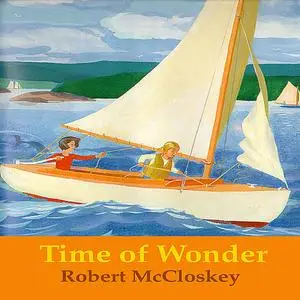 «Time Of Wonder» by Robert McCloskey