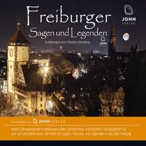 «Freiburger Sagen und Legenden» by Christine Giersberg