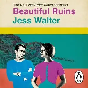 «Beautiful Ruins» by Jess Walter