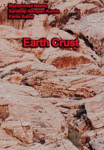 "Earth Crust" ed. by Muhammad Nawaz, Sandeep Narayan Kundu, Farha Sattar