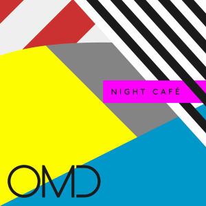 Orchestral Manoeuvres in the Dark - Night Café [Maxi-Single] (2013)