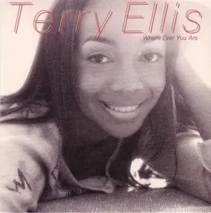 Terry Ellis - Where Ever You Are (US CD single) (1995) {eastwest/Elektra}