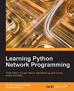 Learning Python Network Programming (Repost)