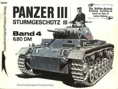 Das Waffen-Arsenal Band 4: Panzer III, Sturmgeschütz III