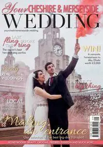Your Cheshire & Merseyside Wedding - September 01, 2017