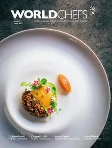 Worldchefs Magazine Issue 29 2023