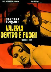 Valeria dentro e fuori / Valerie Inside Outside (1972)