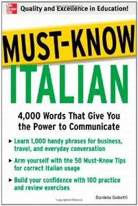 Must-Know Italian: 4,000 Words That Give You the Power to Communicate (repost)