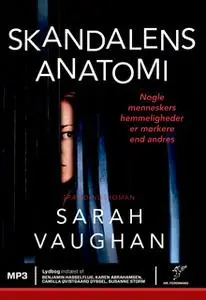 «Skandalens anatomi» by Sarah Vaughan