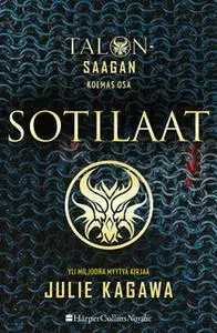 «Sotilaat» by Julie Kagawa