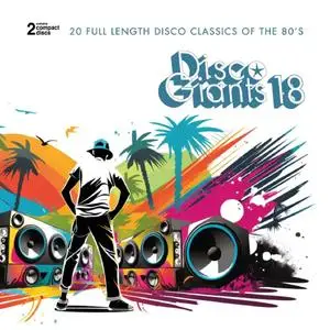 VA - Disco Giants Vol.18 (2023)