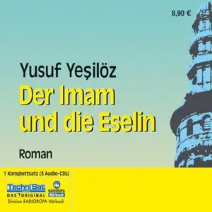 Yusuf Yesilöz - Der Imam und die Eselin