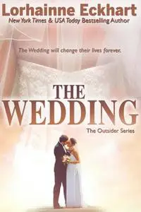 «The Wedding» by Lorhainne Eckhart