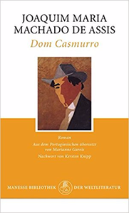 Dom Casmurro - Joaquim Maria Machado de Assis