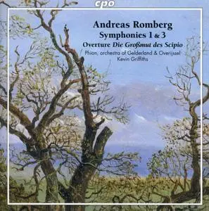 Kevin Griffiths, Phion, Orchestra of Gelderland & Overijssel - Andreas Romberg: Symphonies 1 & 3 (2020)