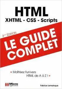 Fabrice Lemainque - HTML: Maîtriser l'univers HTML de A à Z [Repost]