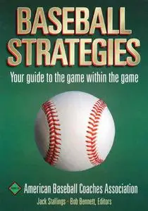 American Baseball Coaches Association, "Baseball Strategies"