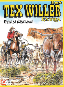 Tex Willer Extra - Volume 6 - Verso La California