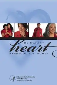 The Healthy Heart Handbook for Women  {Repost}