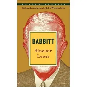 Babbitt : A Novel By Sinclair Lewis 